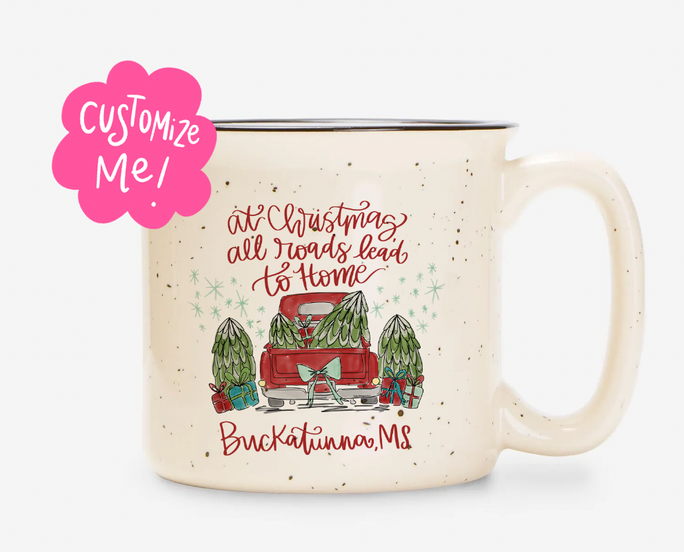 At Christmas All Roads Lead to Home Custom Town Mug