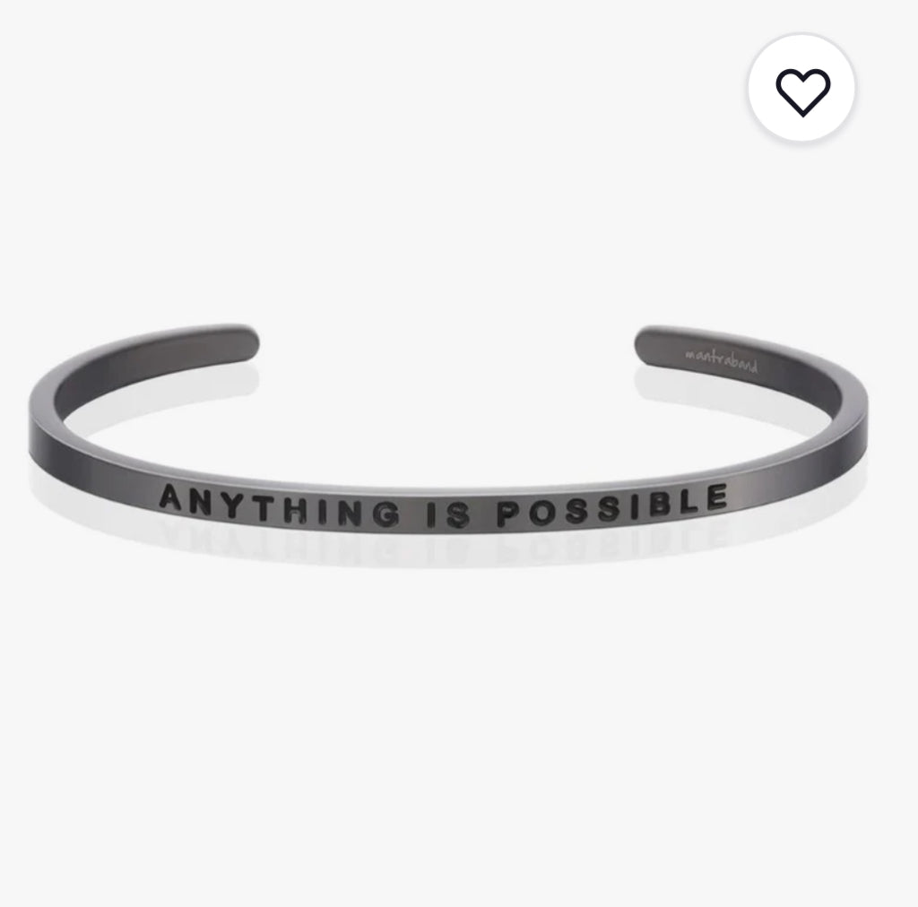 Anything is Possible