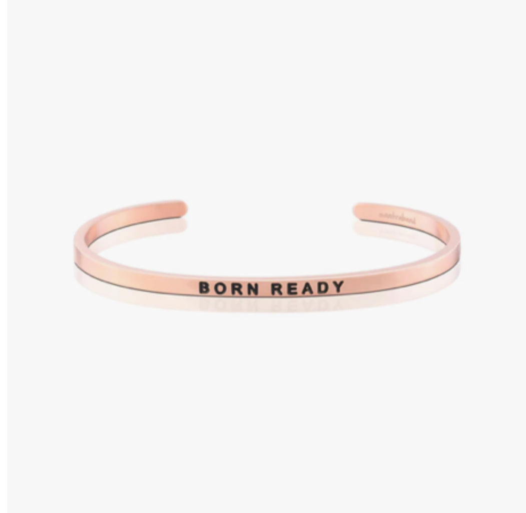 Born Ready MantraBand