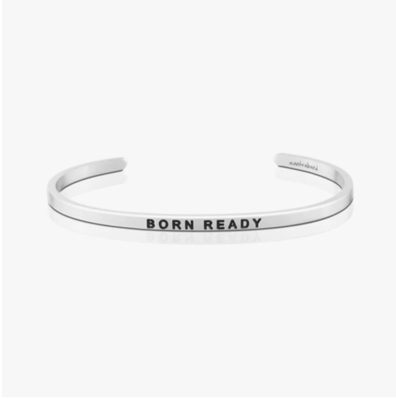 Born Ready MantraBand