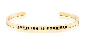 Anything is Possible