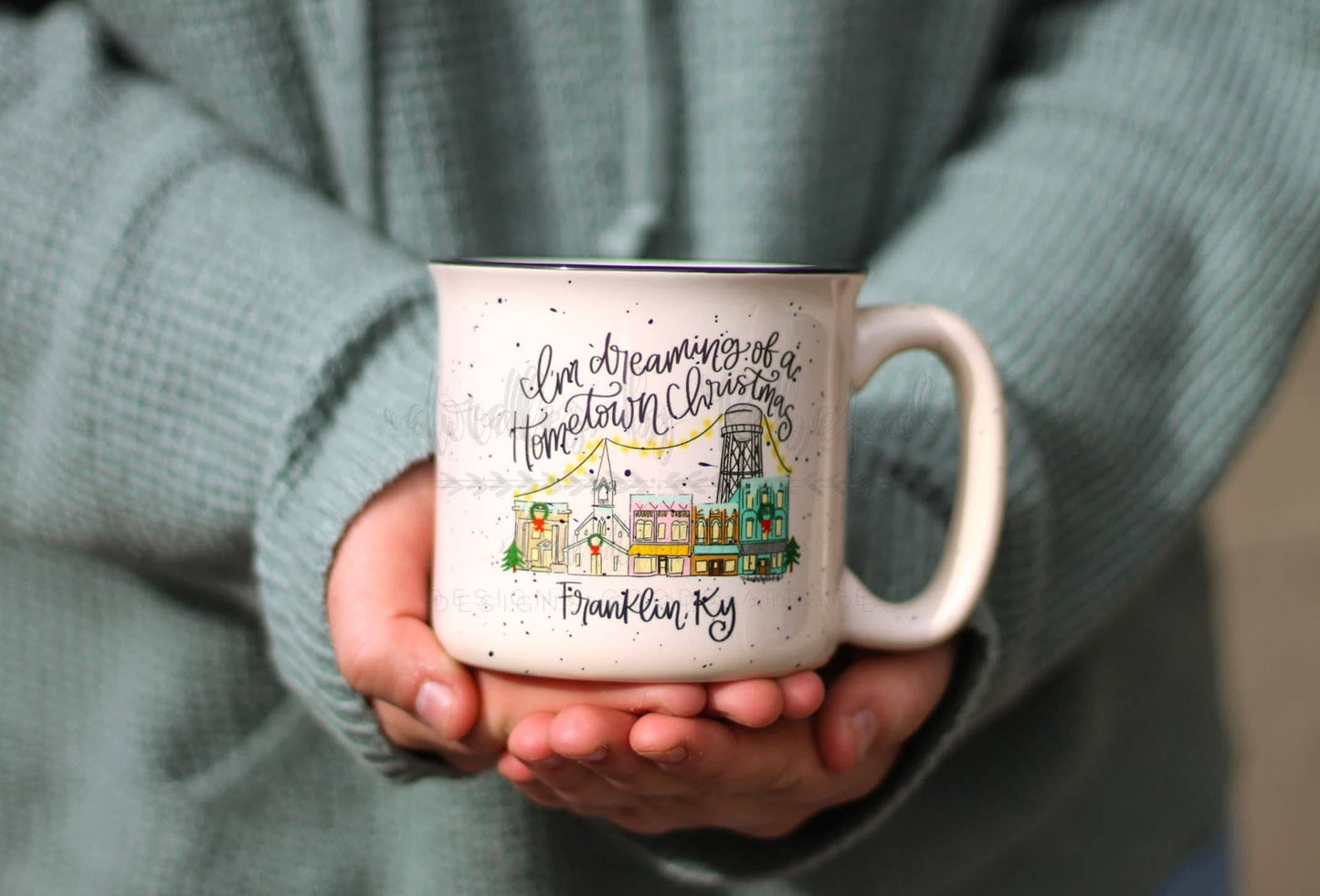 I'm Dreaming of a Hometown Christmas *Custom Town Name* Mug