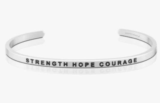 Strength Hope Courage MantraBand