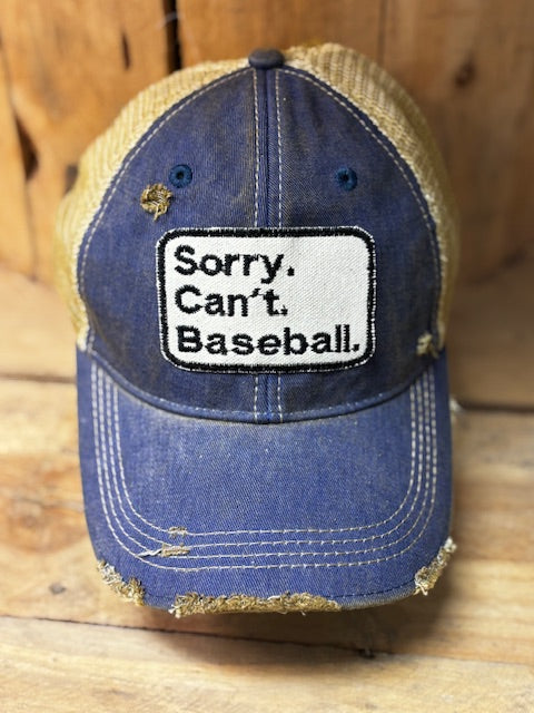 Sorry.Can't.Baseball Hat