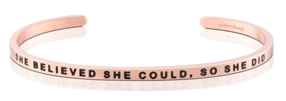 She Believed She Could, So She Did MantraBand
