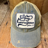Be Strong & Courageous Hat