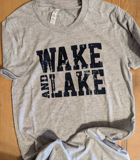 Wake and Lake t-shirt